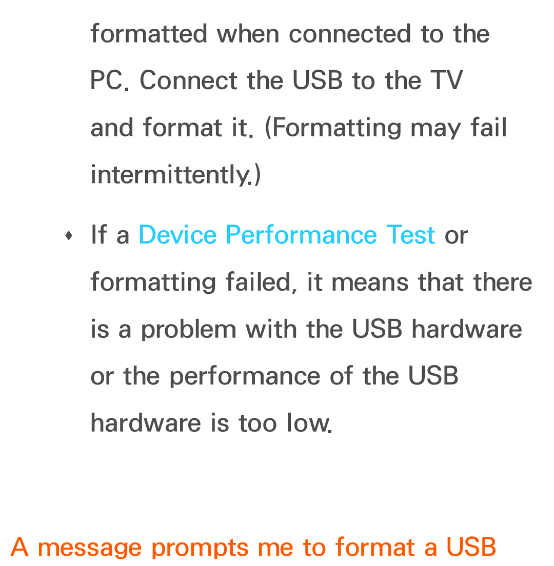 Samsung UA40EH5300MXSQ, UA46ES6900MXSQ, UA55ES6800MXXY, UA40ES5500MXXY, UA55ES6600MXXY Message prompts me to format a USB 