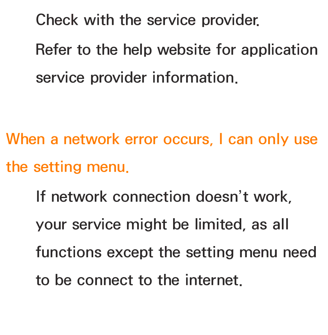 Samsung UA55ES6600MXXY, UA46ES6900MXSQ, UA55ES6800MXXY manual When a network error occurs, I can only use the setting menu 