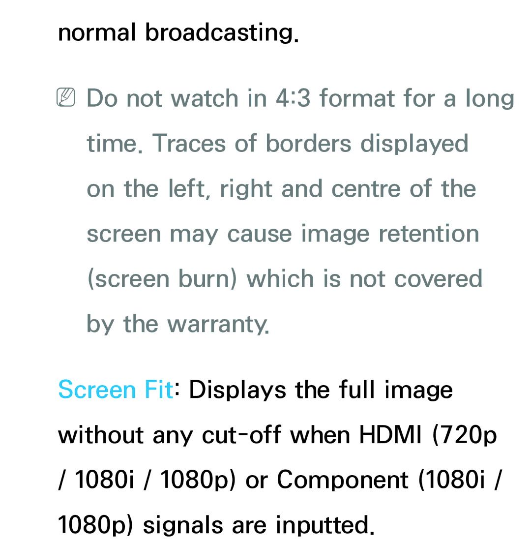 Samsung UA50ES5600MXSQ, UA46ES6900MXSQ, UA55ES6800MXXY, UA40ES5500MXXY, UA55ES6600MXXY, UA32ES5600MXSQ Normal broadcasting 