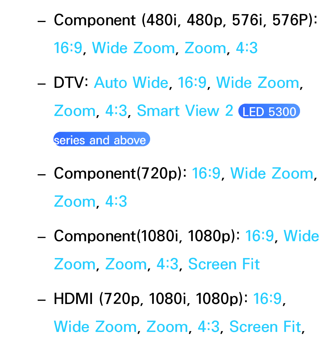 Samsung UA55ES6800MXSQ, UA46ES6900MXSQ, UA55ES6800MXXY, UA40ES5500MXXY manual Wide Zoom, Zoom, 43, Screen Fit 