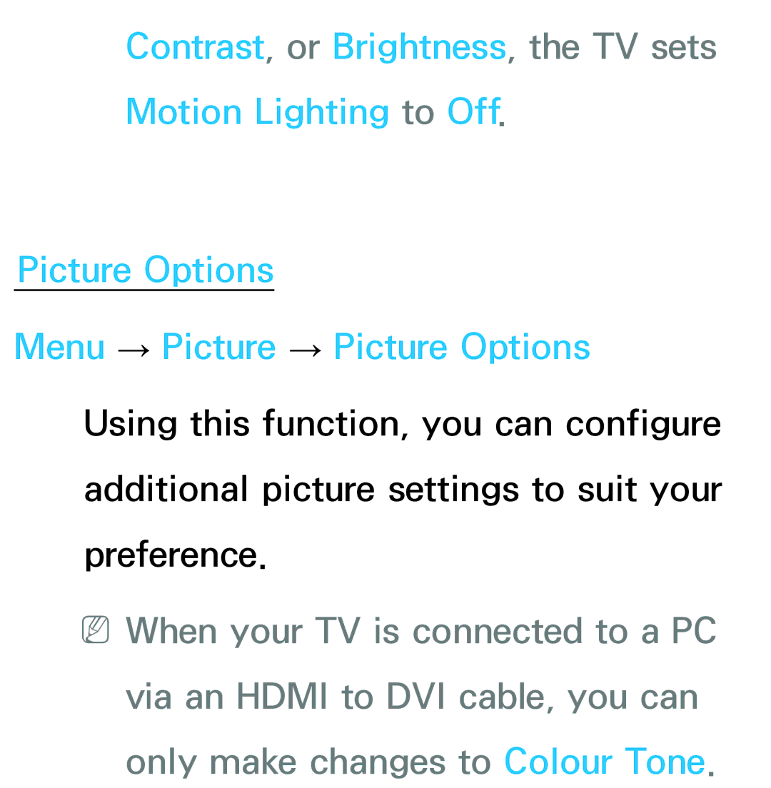 Samsung UA50ES6900MXSQ, UA46ES6900MXSQ, UA55ES6800MXXY manual Contrast, or Brightness, the TV sets Motion Lighting to Off 