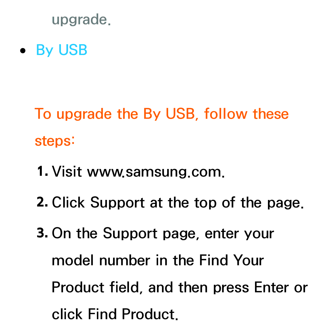 Samsung UA46ES7500MXSQ, UA46ES8000MXSQ, UA55ES8000MXSQ manual Upgrade, To upgrade the By USB, follow these steps 