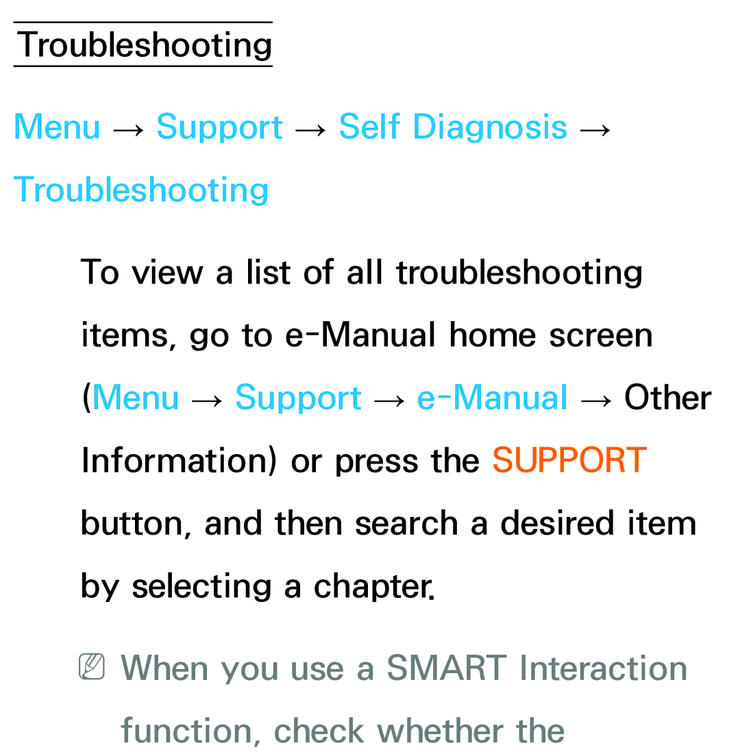 Samsung UA46ES7500MXSQ, UA46ES8000MXSQ, UA55ES8000MXSQ, UA55ES7500MXSQ Menu → Support → Self Diagnosis → Troubleshooting 