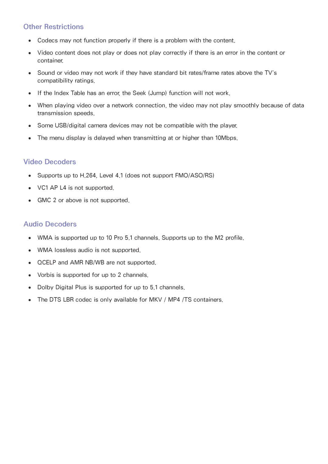 Samsung UA40H6203ARXUM, UA46H6203ARXZN, UA46H5303ARXUM, UA40H5303ARXUM Other Restrictions, Video Decoders, Audio Decoders 
