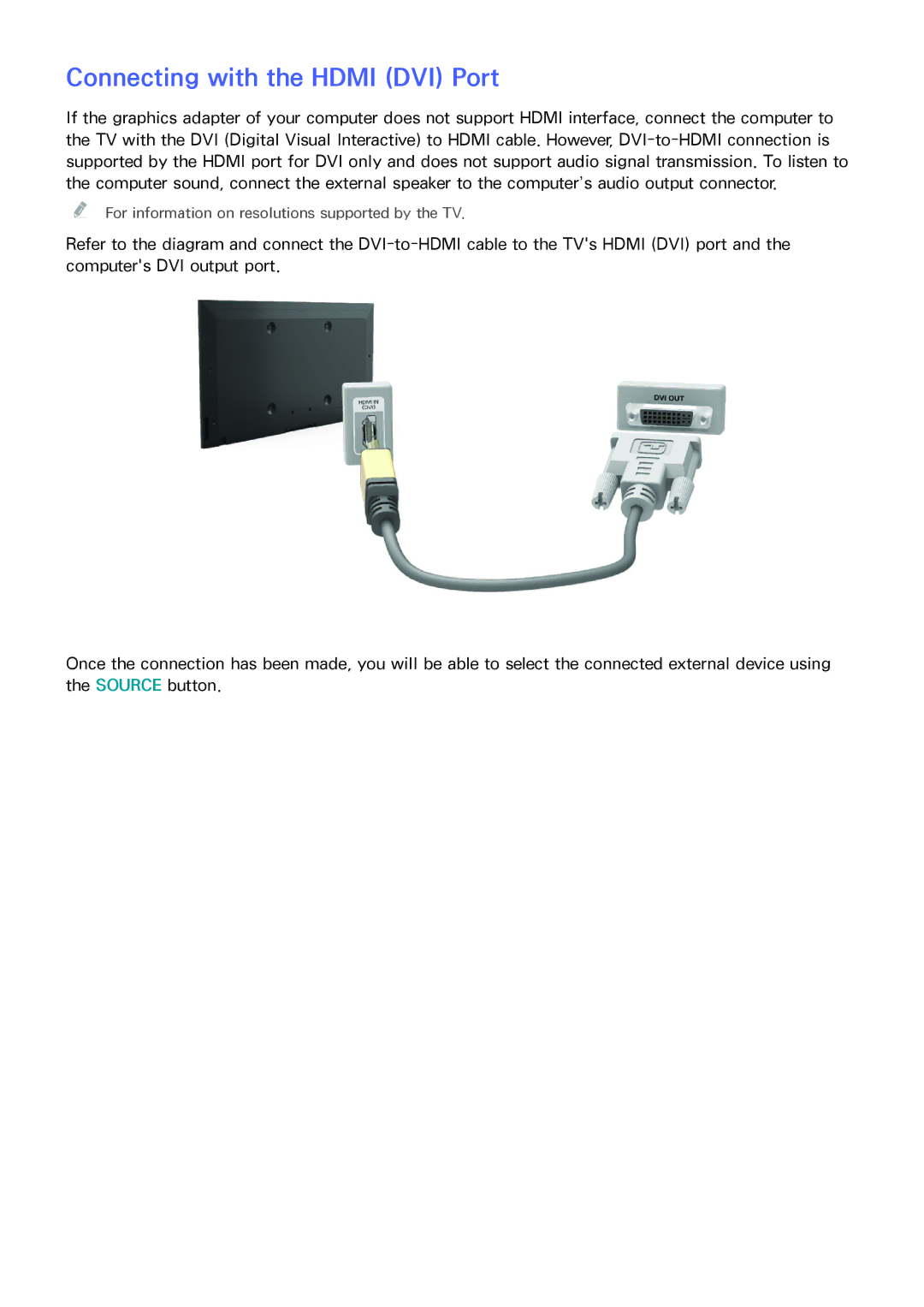 Samsung UA40H6203ARXUM, UA46H6203ARXZN, UA46H5303ARXUM, UA40H5303ARXUM, UA32H4303ARXEG manual Connecting with the Hdmi DVI Port 