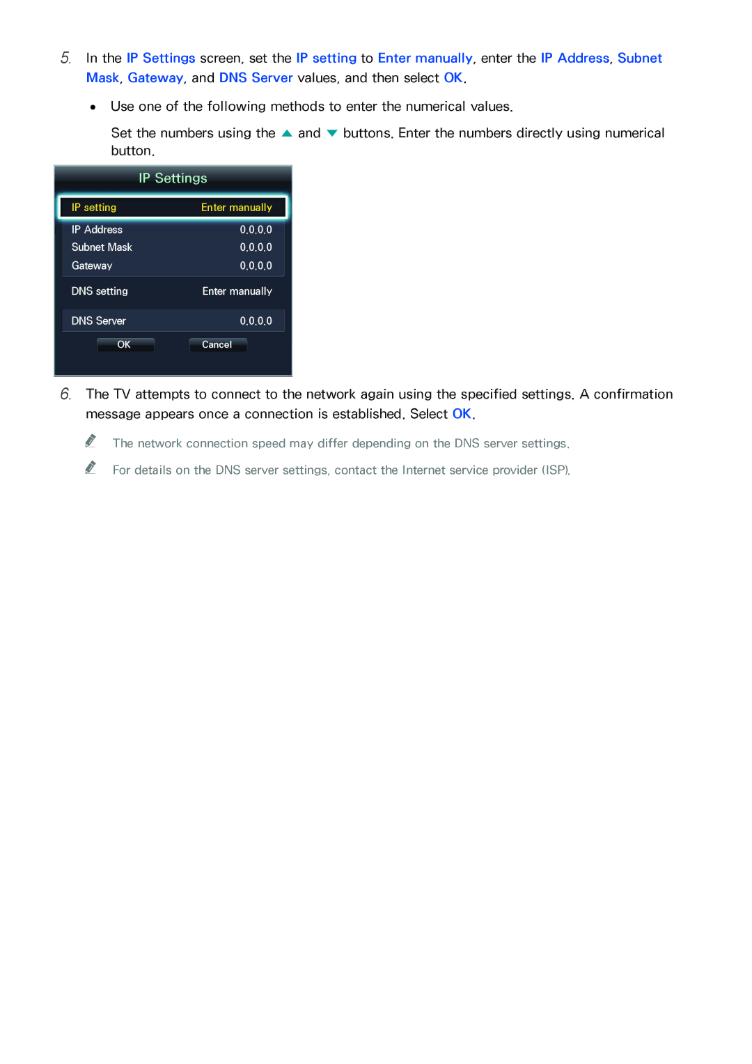 Samsung UA40H4203ARXZN, UA46H6203ARXZN, UA46H5303ARXUM, UA40H5303ARXUM, UA32H4303ARXEG, UA48H4203ARXEG manual IP Settings 