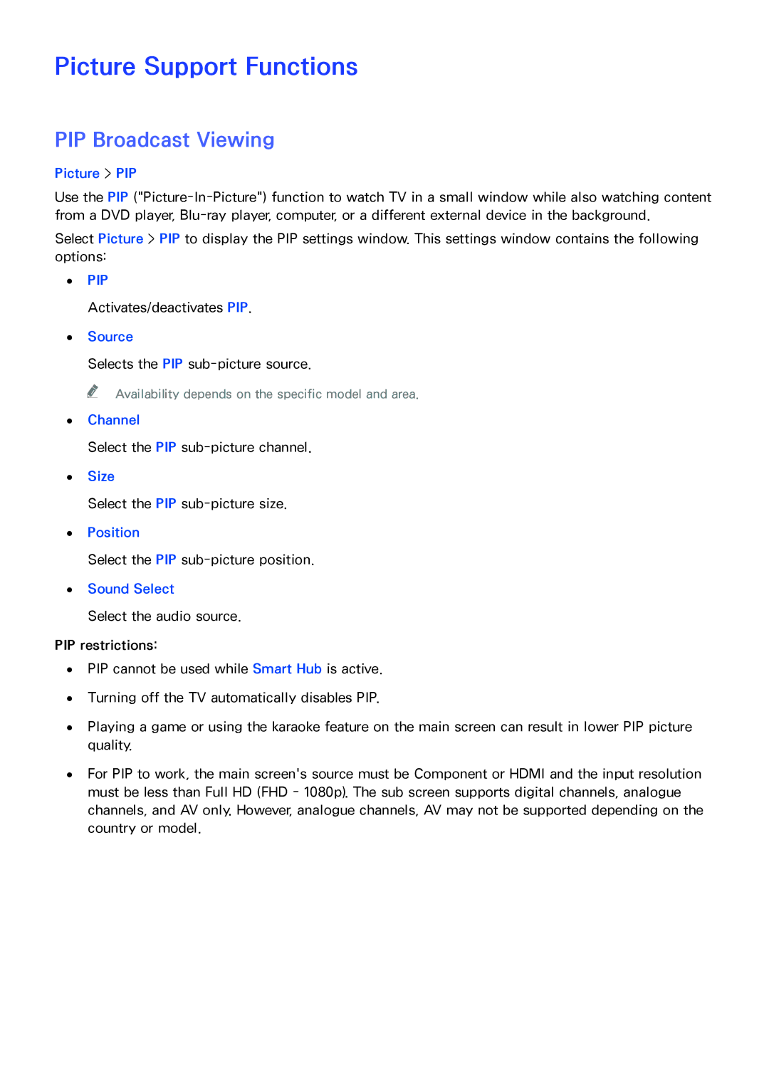 Samsung UA46H5303ARXEG, UA46H6203ARXZN, UA46H5303ARXUM, UA40H5303ARXUM, UA32H4303ARXEG Picture Support Functions, Picture PIP 
