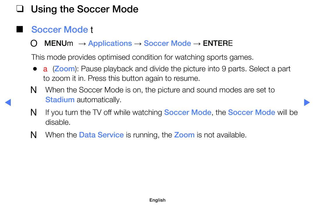 Samsung UA40H4200AWXMV manual Using the Soccer Mode, Soccer Mode t, OO MENUm → Applications → Soccer Mode → Entere 