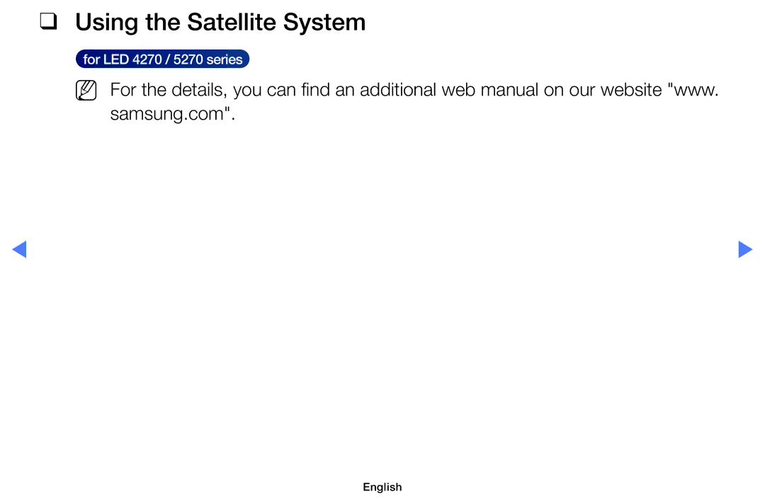 Samsung UA40H4200AWXSQ, UA48H4200AWXMV, UA40H4200AWXMV, UA32H4100AKXLY manual Using the Satellite System 