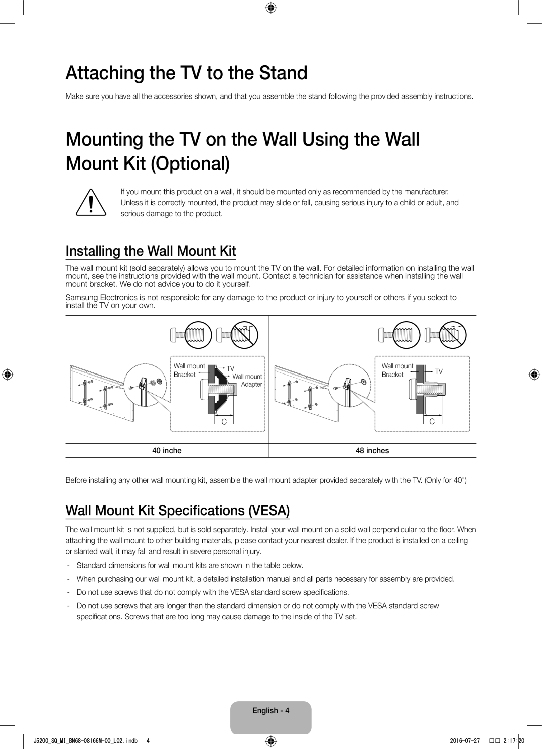 Samsung UA48J5200AWXSQ Attaching the TV to the Stand, Installing the Wall Mount Kit, Wall Mount Kit Specifications Vesa 