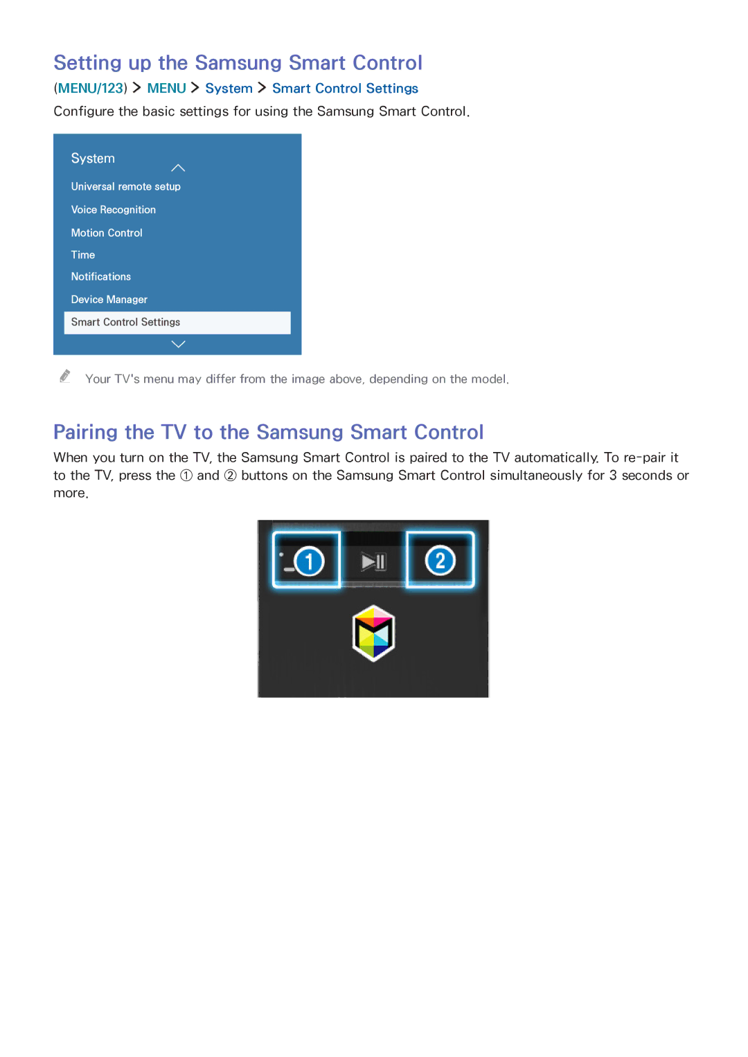 Samsung UA55JU6400RXUM, UA48JU6600RXSK Setting up the Samsung Smart Control, Pairing the TV to the Samsung Smart Control 