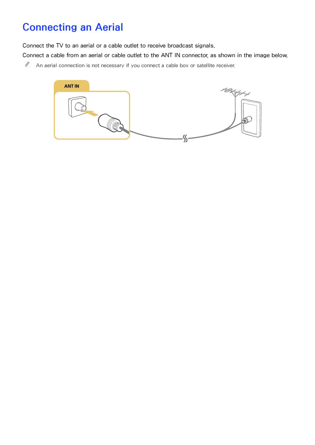 Samsung UA48JU6600RXSK, UA50JS7200RXUM, UA55JU6000RXUM, UA40JU6000RXUM, UA50JU6400RXUM, UA55JU6600RXUM Connecting an Aerial 