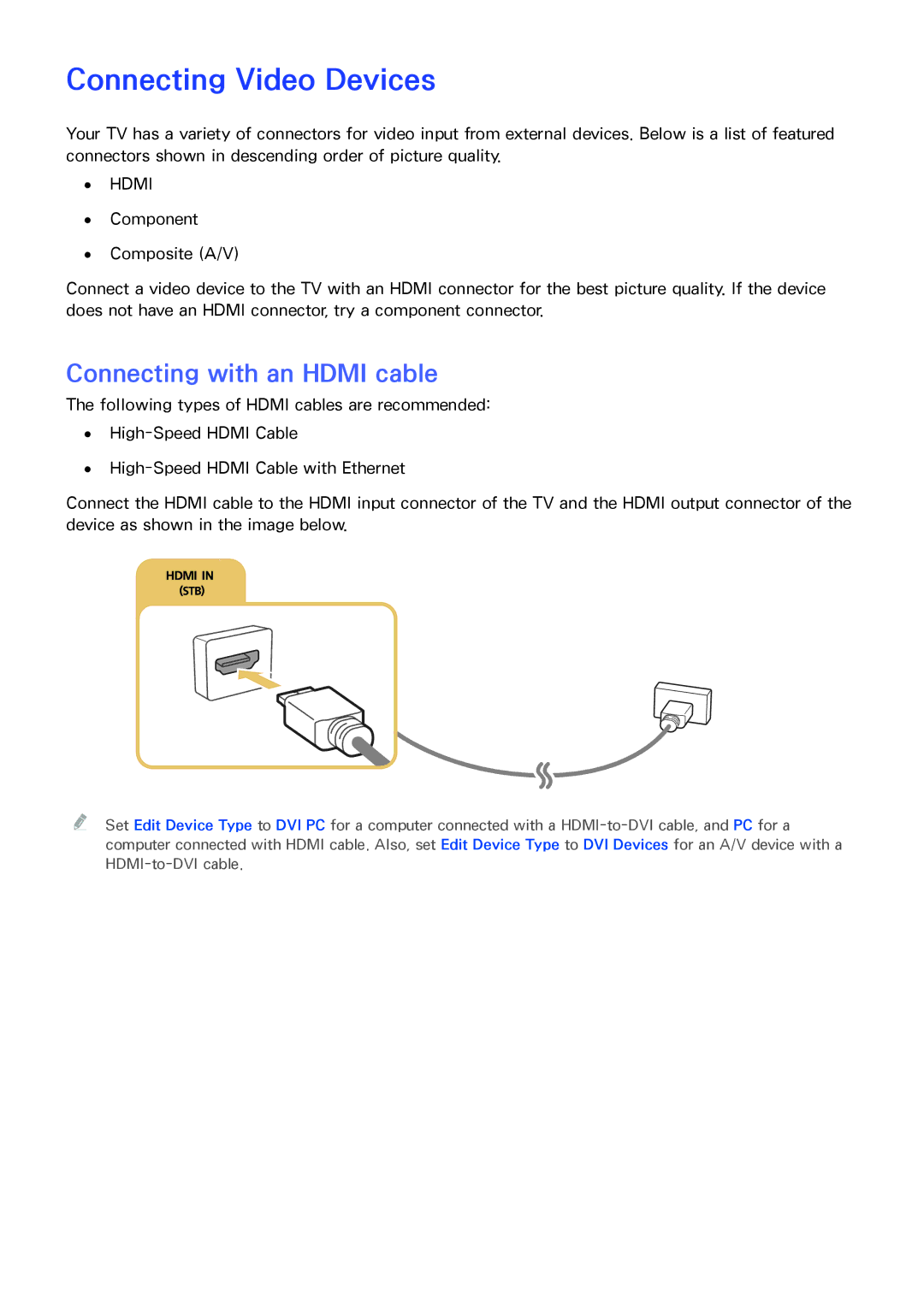 Samsung UA78JU7500RXUM, UA48JU6600RXSK, UA50JS7200RXUM manual Connecting Video Devices, Connecting with an Hdmi cable 