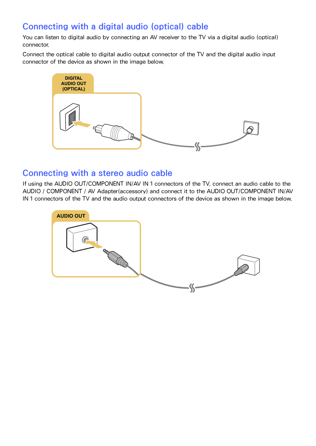 Samsung UA55JS7200RXUM, UA48JU6600RXSK Connecting with a digital audio optical cable, Connecting with a stereo audio cable 