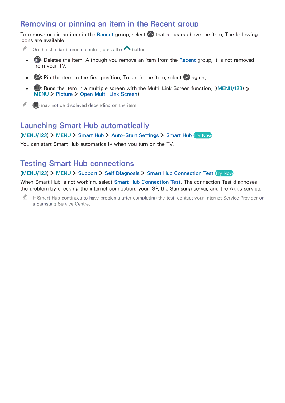 Samsung UA65JU6600RXUM, UA48JU6600RXSK Removing or pinning an item in the Recent group, Launching Smart Hub automatically 