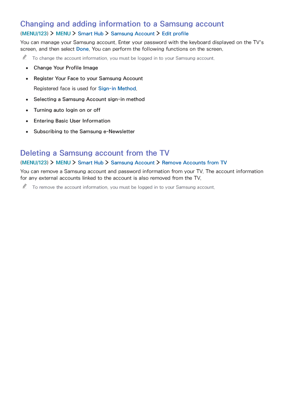 Samsung UA55JU6000RXUM manual Changing and adding information to a Samsung account, Deleting a Samsung account from the TV 