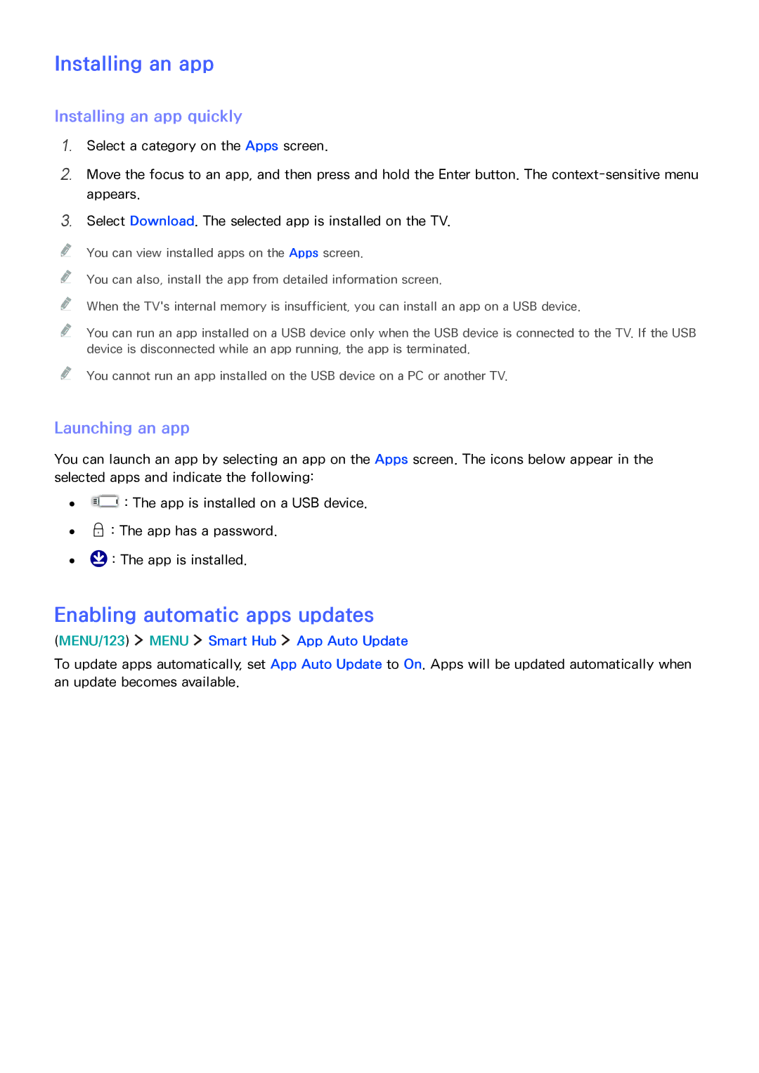 Samsung UA50JU6400RXUM, UA48JU6600RXSK Enabling automatic apps updates, Installing an app quickly, Launching an app 