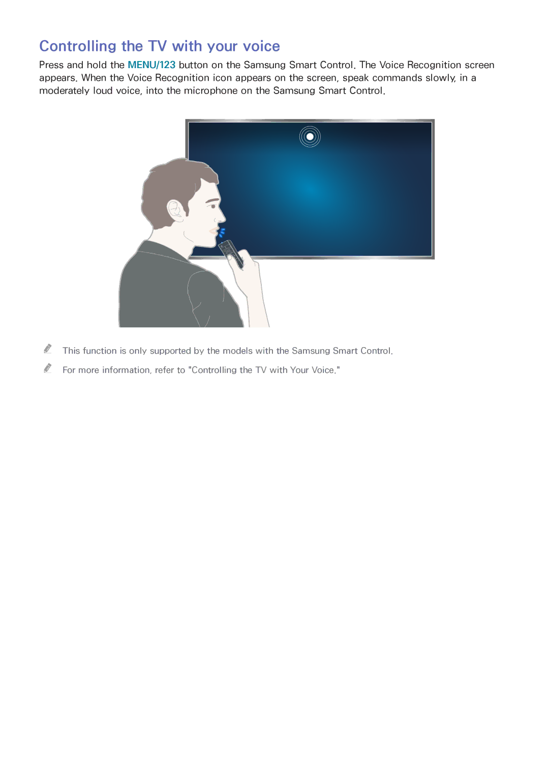 Samsung UA65JU6400RXUM, UA48JU6600RXSK, UA50JS7200RXUM, UA55JU6000RXUM, UA40JU6000RXUM Controlling the TV with your voice 