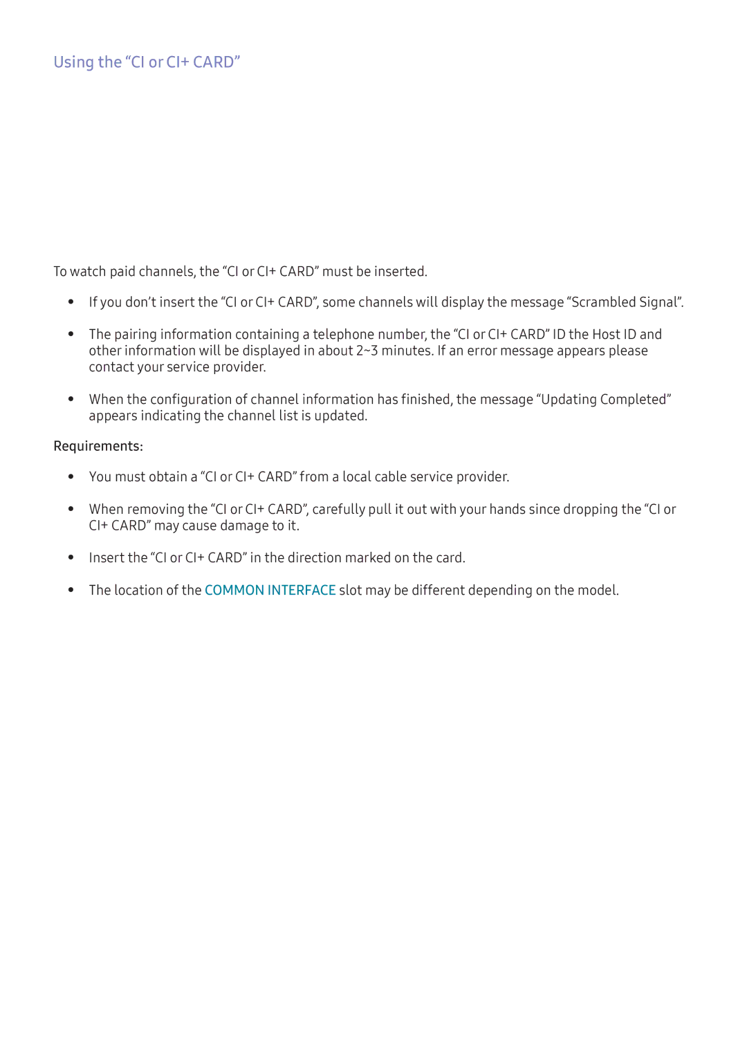 Samsung UA55K5520AKXXV manual Using the CI or CI+ Card, To watch paid channels, the CI or CI+ Card must be inserted 