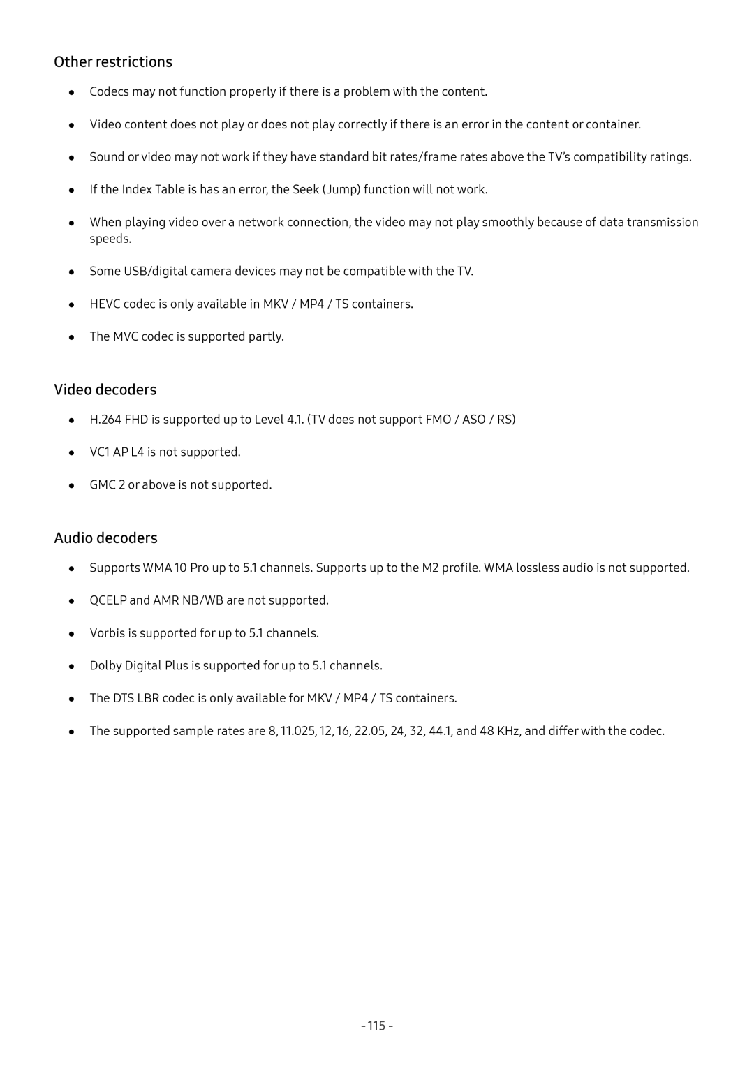 Samsung UA43M5523AKXXV, UA49M6300AKXXV, UA55M5520AKXXV, UA55M6300AKXXV Other restrictions, Video decoders, Audio decoders 