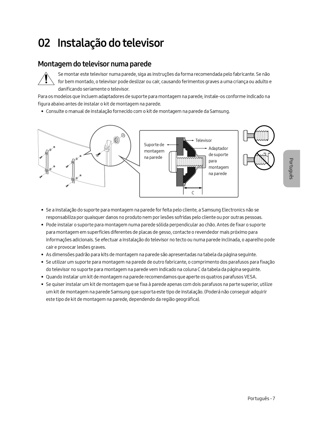 Samsung UA49MU7350WXMV manual Instalação do televisor, Montagem do televisor numa parede 