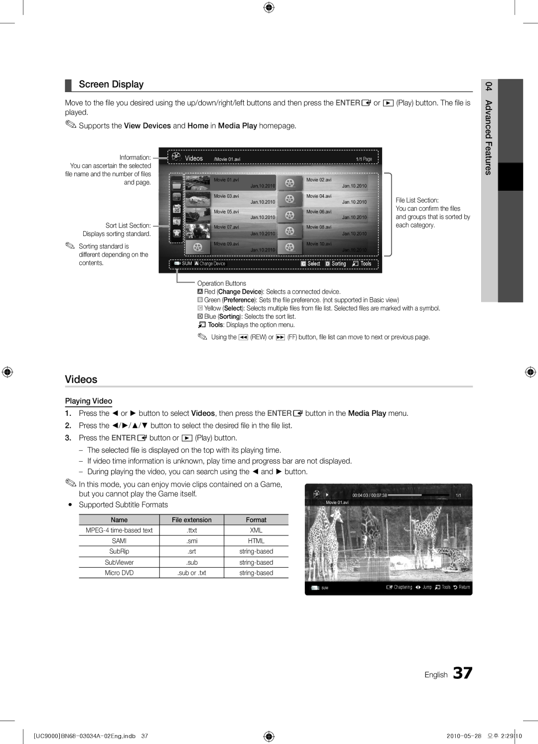 Samsung UA55C9000SRXSW, UA55C9000SRXMN, UA55C9000SRXZN, UA55C9000SRXHC, UA55C9000ZRXZN manual Videos, Screen Display, Features 