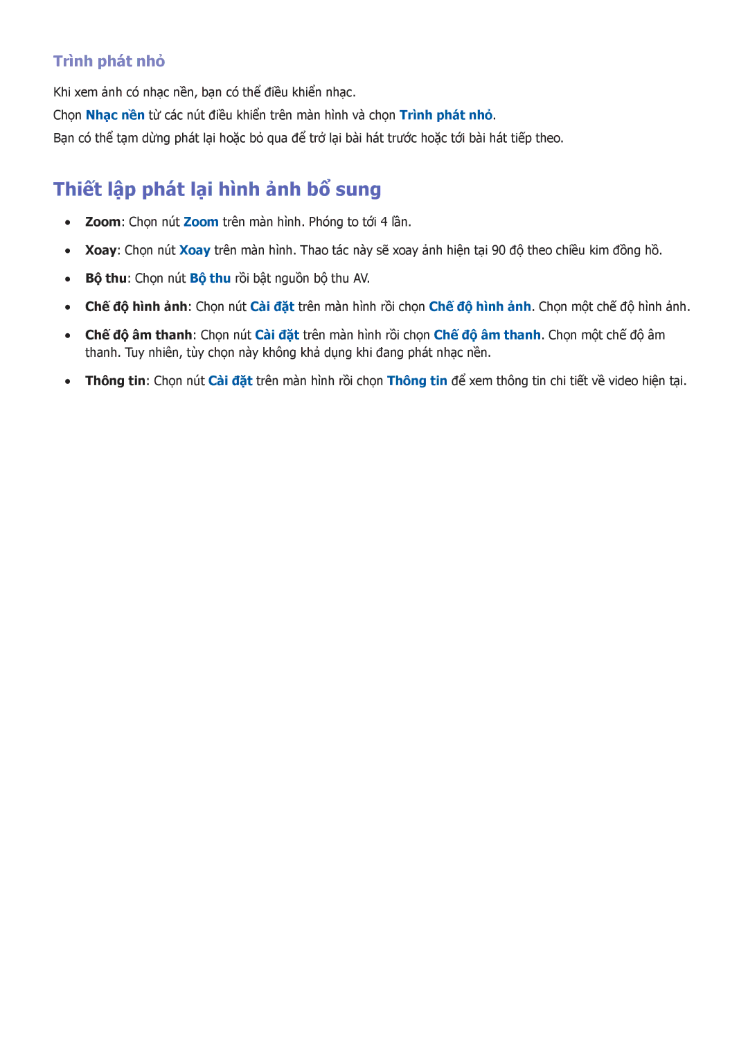 Samsung UA65F9000ARXXV, UA55F7500BRXXV, UA40F7500BRXXV, UA46F7500BRXXV Thiết lập phát lại hình ảnh bổ sung, Trình phát nhỏ 