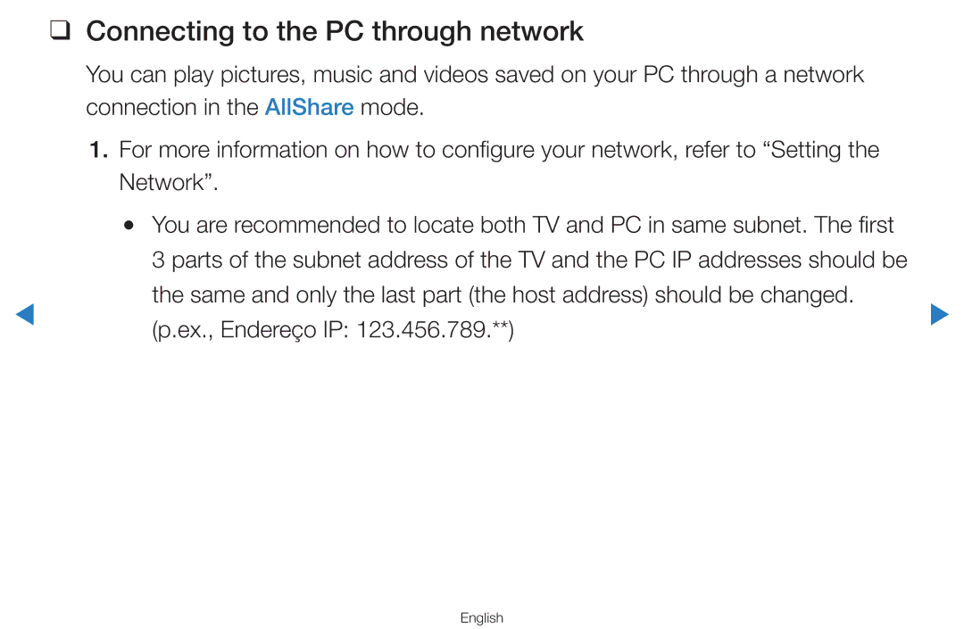 Samsung UA46D7000LNXTW, UA55H8000ARXSK, UA65H8000ARXSK, UA46D7000LRSXA, UA46D7000LRXZN Connecting to the PC through network 