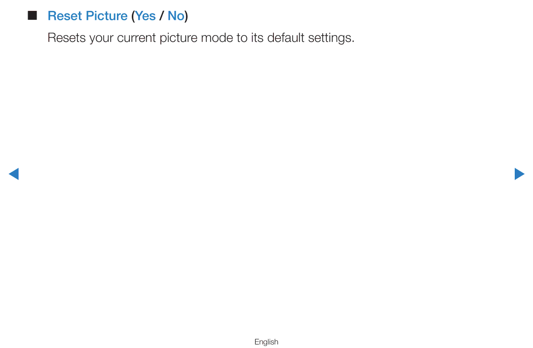 Samsung UA65H8000ARXMM, UA55H8000ARXSK Reset Picture Yes / No, Resets your current picture mode to its default settings 