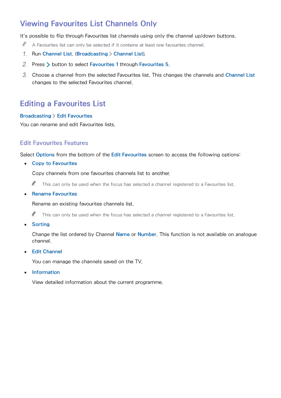 Samsung UA55HU7200WXSQ manual Viewing Favourites List Channels Only, Editing a Favourites List, Edit Favourites Features 