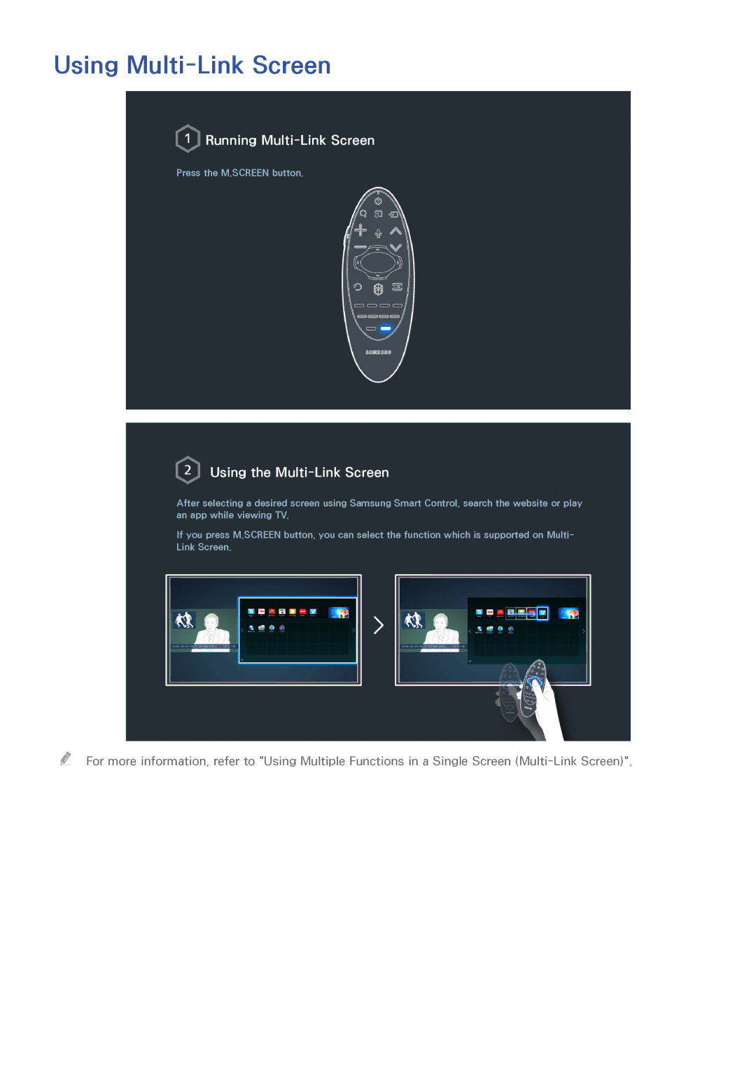 Samsung UA40HU7000WXSQ, UA55HU7200KXXV, UA55HU7000KXXV, UA65HU8500KXXV Using Multi-Link Screen, Using the Multi-Link Screen 