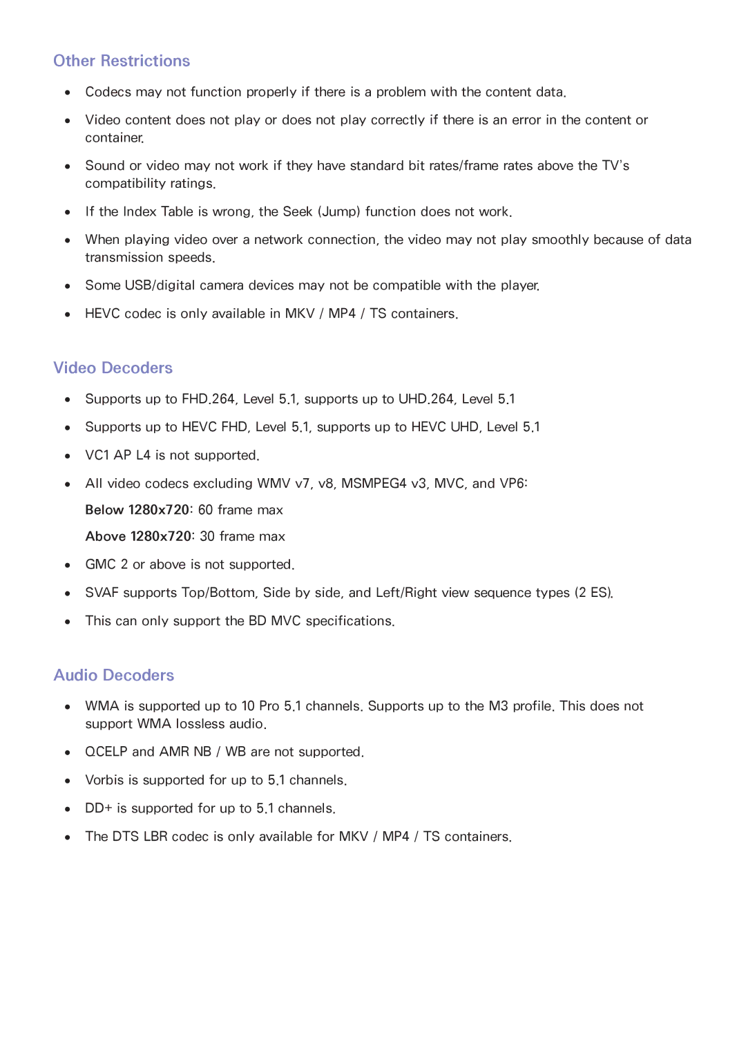 Samsung UA40HU7000WXSQ, UA55HU7200KXXV, UA55HU7000KXXV, UA65HU8500KXXV Other Restrictions, Video Decoders, Audio Decoders 