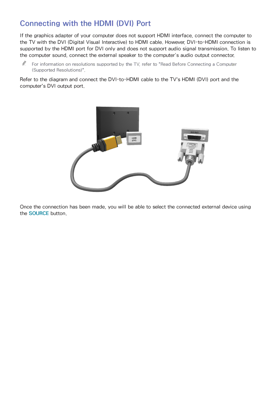 Samsung UA85HU8500KXXV, UA55HU7200KXXV, UA55HU7000KXXV, UA65HU8500KXXV, UA50HU7000KXXV manual Connecting with the Hdmi DVI Port 