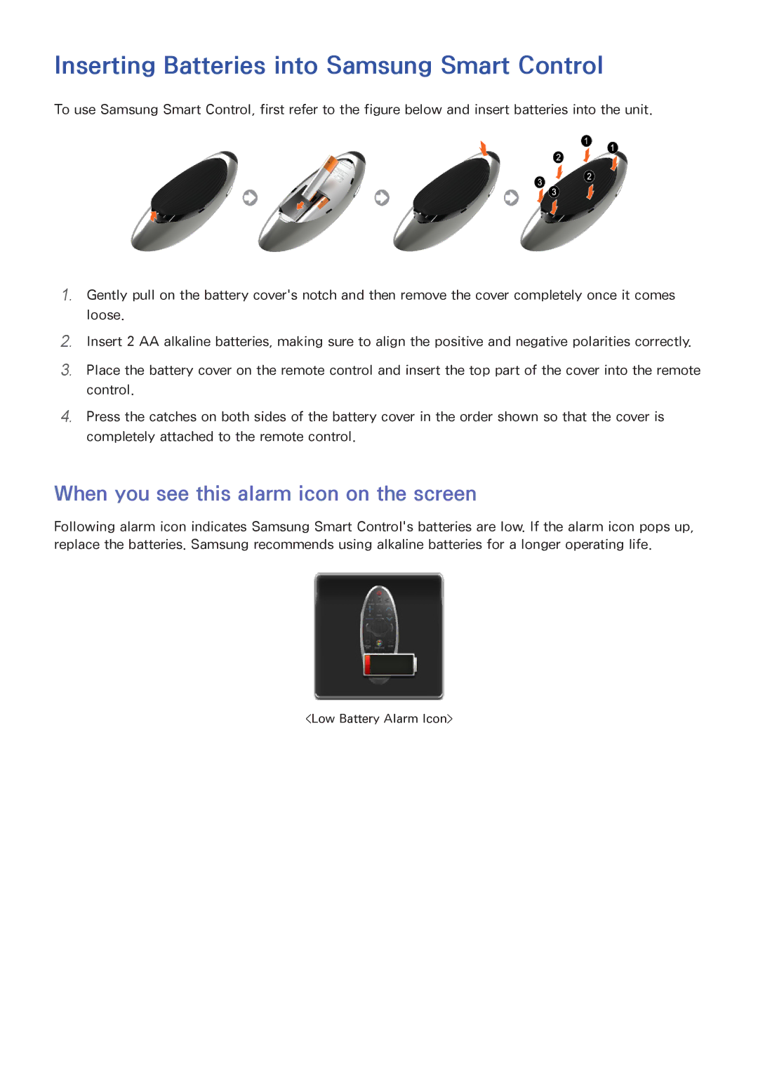 Samsung UA40HU7000WXSQ manual Inserting Batteries into Samsung Smart Control, When you see this alarm icon on the screen 