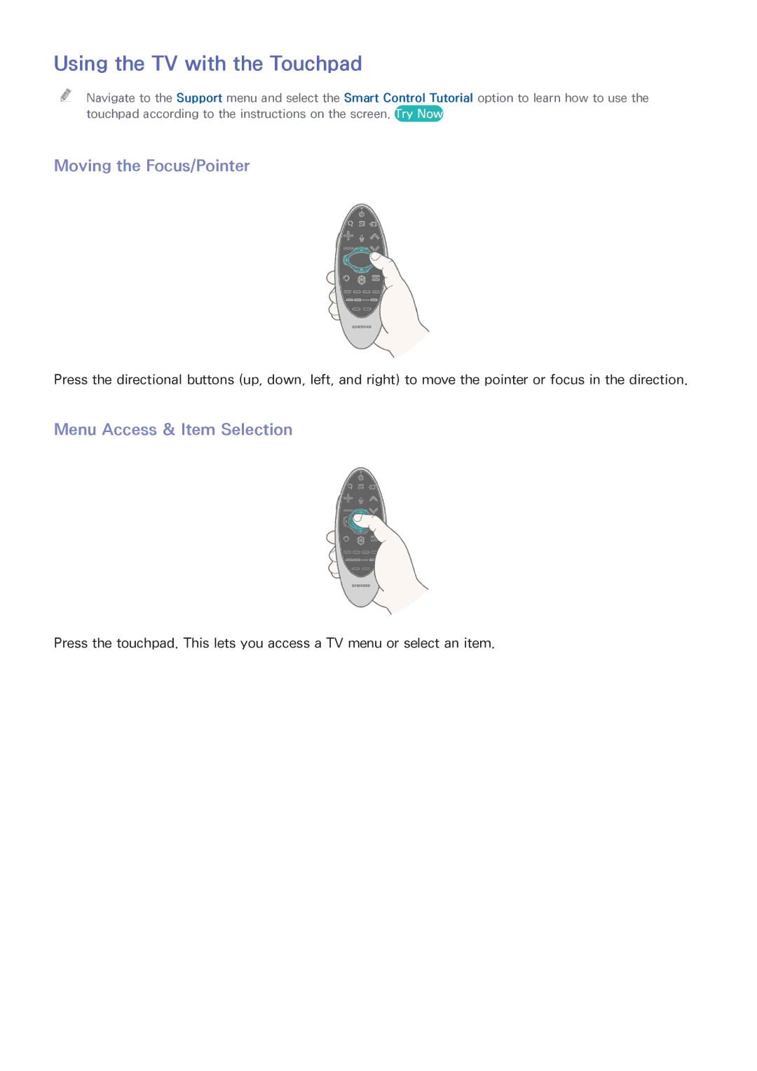 Samsung UA55HU8700WXSQ manual Using the TV with the Touchpad, Moving the Focus/Pointer, Menu Access & Item Selection 