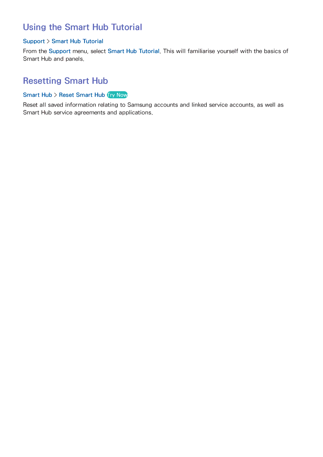 Samsung UA48HU8500KXXV, UA55HU7200KXXV manual Using the Smart Hub Tutorial, Resetting Smart Hub, Support Smart Hub Tutorial 