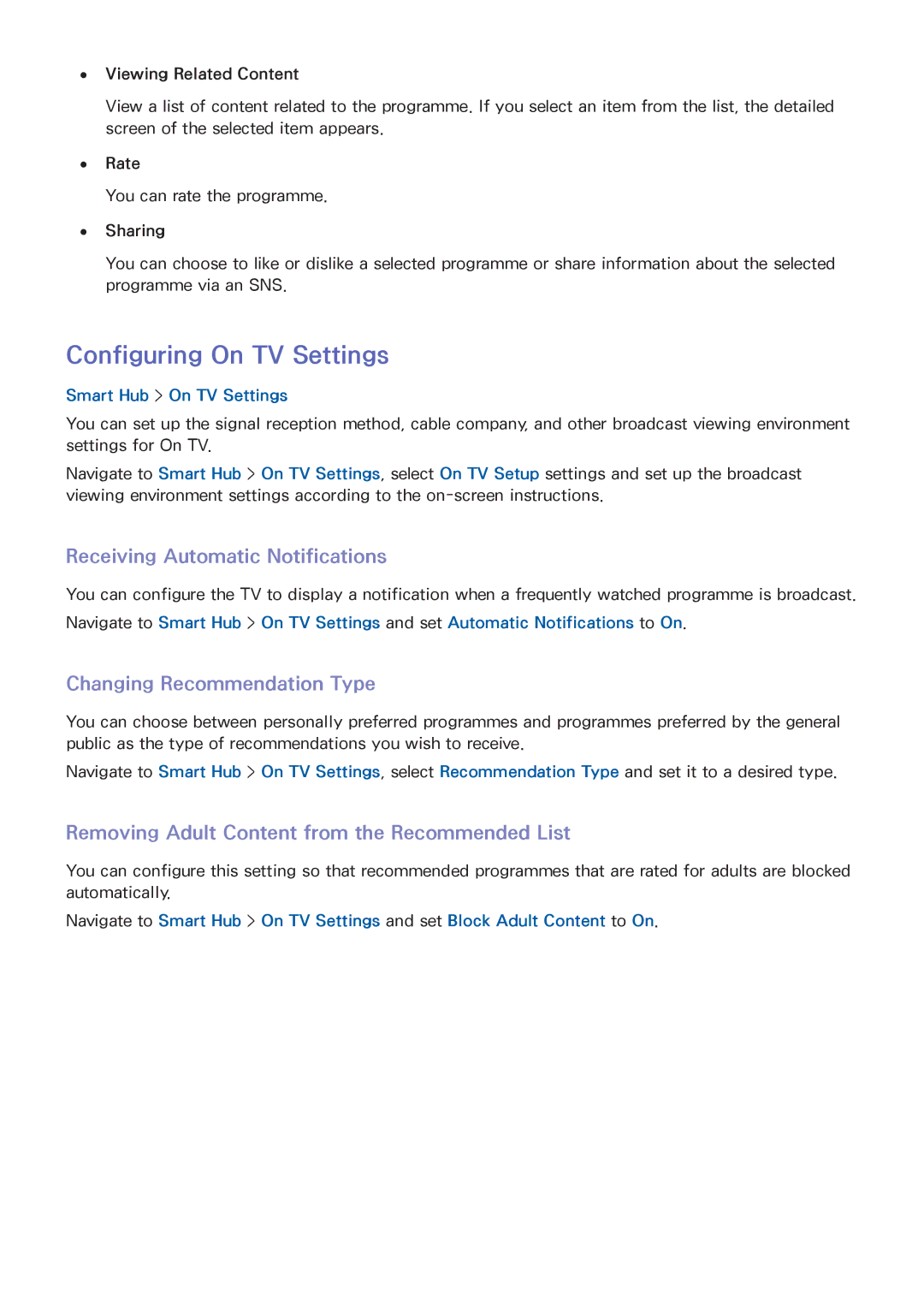 Samsung UA65HU7200KXXV manual Configuring On TV Settings, Receiving Automatic Notifications, Changing Recommendation Type 