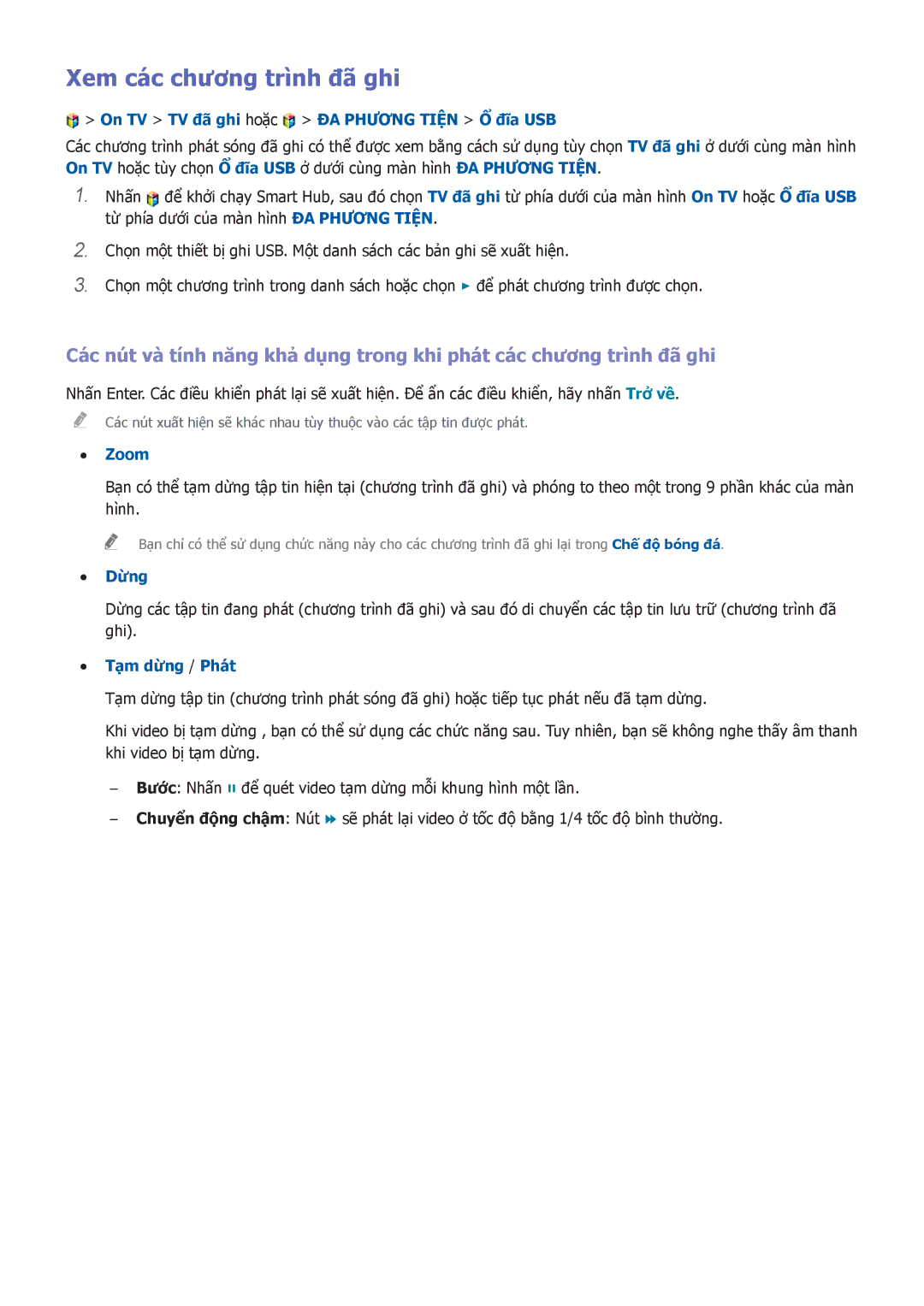 Samsung UA85HU8500KXXV manual Xem các chương trình đã ghi, On TV TV đã ghi hoặc ĐA Phương Tiện Ổ đĩa USB, Zoom, Dừng 