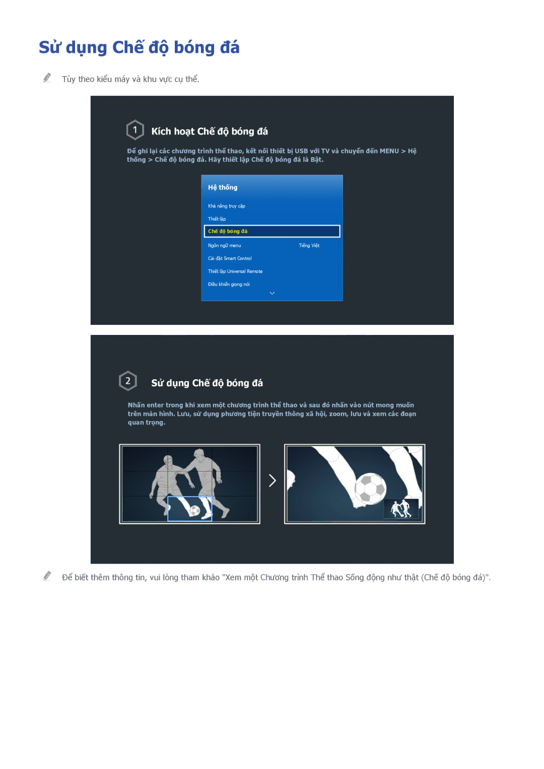 Samsung UA50HU7000KXXV, UA55HU7200KXXV, UA55HU7000KXXV, UA65HU8500KXXV manual Sử dụng Chê đô bóng đá, Kích hoạt Chê đô bóng đá 