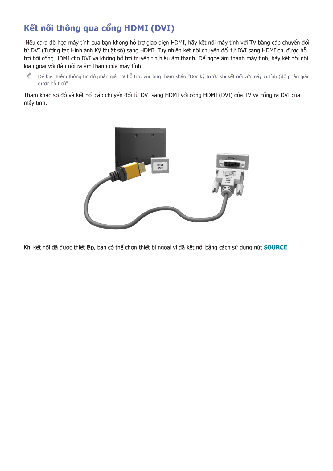 Samsung UA48HU8500KXXV, UA55HU7200KXXV, UA55HU7000KXXV, UA65HU8500KXXV, UA50HU7000KXXV manual Kết nối thông qua cổng Hdmi DVI 