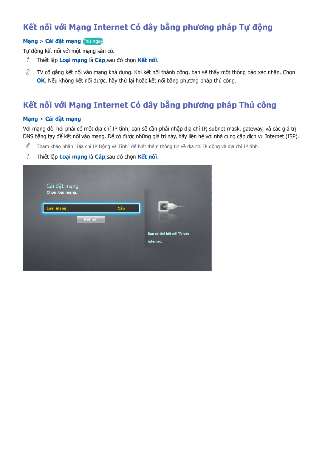 Samsung UA65HU7200KXXV manual Kết nối với Mạng Internet Có dây bằng phương pháp Tự động, Mang Cai đăt mang Thử ngay 