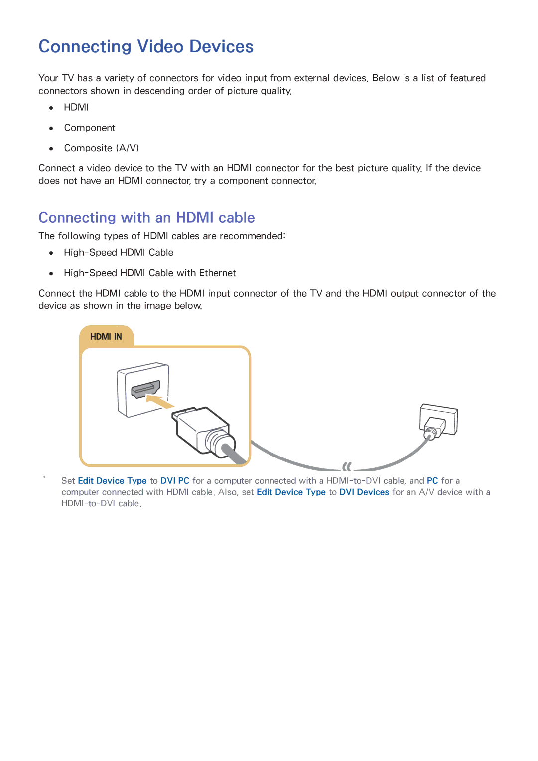 Samsung UA48J6300ARXUM, UA55J6300ARXSK, UA40J5500ARXSK manual Connecting Video Devices, Connecting with an Hdmi cable 