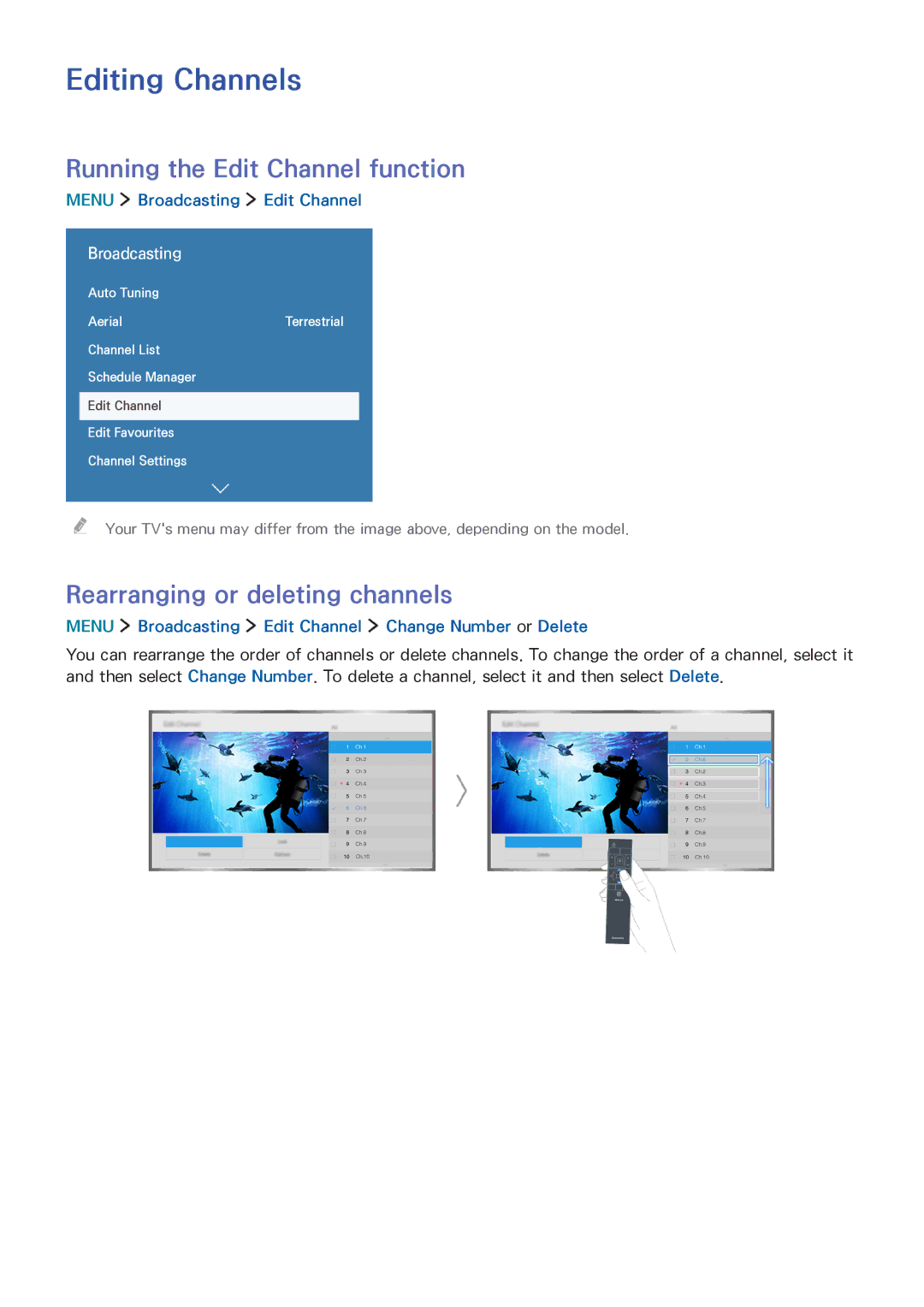 Samsung UA55J6200ARXUM manual Editing Channels, Running the Edit Channel function, Rearranging or deleting channels 