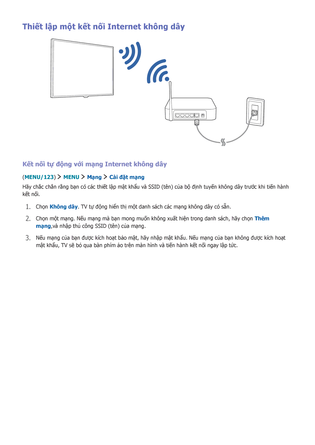 Samsung UA40JU6060KXXV manual Thiết lập một kết nối Internet không dây, Kết nối tự động với mạng Internet không dây 