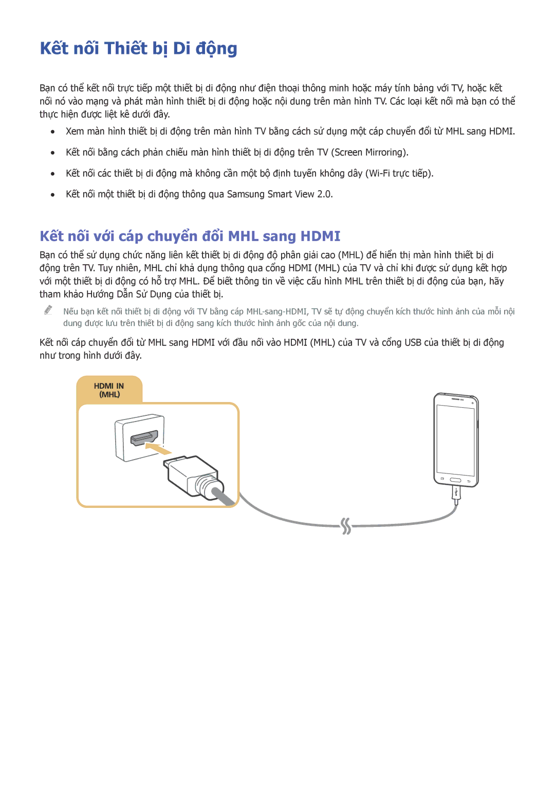 Samsung UA48JU6400KXXV, UA55JS8000KXXV, UA40JU6000KXXV Kết nối Thiết bị Di động, Kết nối với cáp chuyển đổi MHL sang Hdmi 