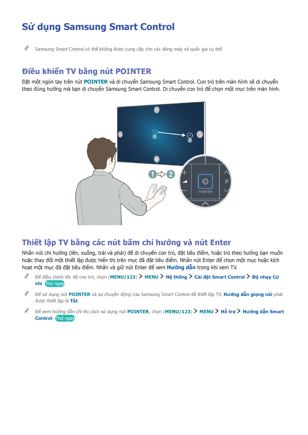 Samsung UA55JU6000KXXV manual Điều khiển TV bằng nút Pointer, Thiết lập TV bằng các nút bấm chỉ hướng và nút Enter 