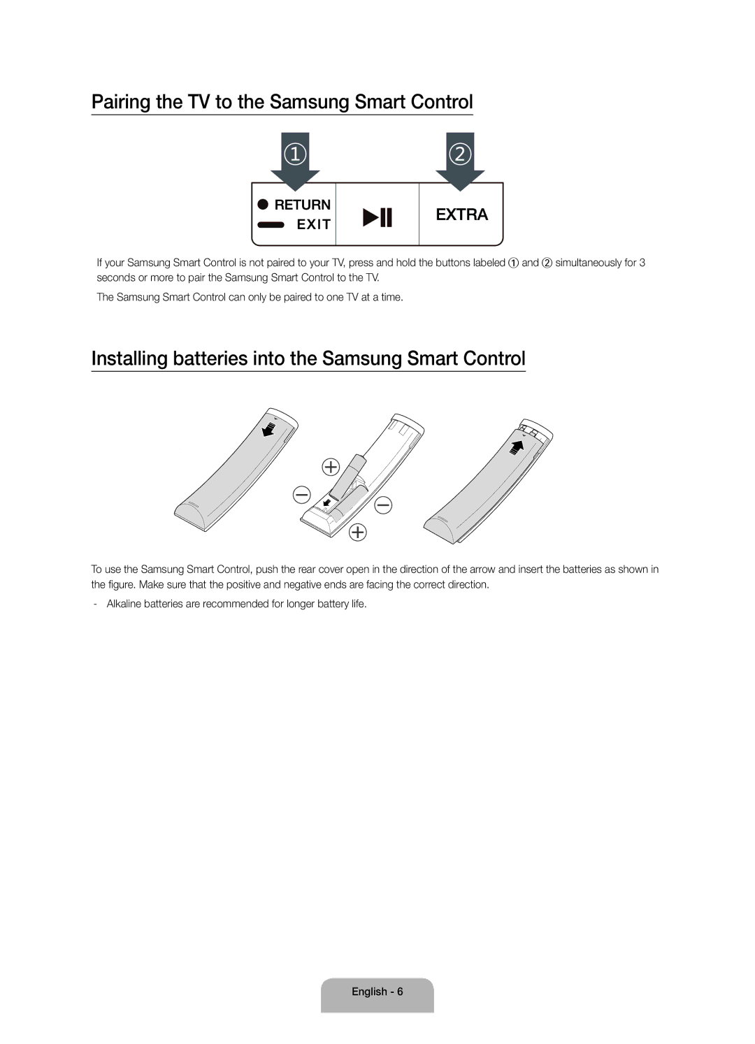 Samsung UA65JS8000KXSQ Pairing the TV to the Samsung Smart Control, Installing batteries into the Samsung Smart Control 