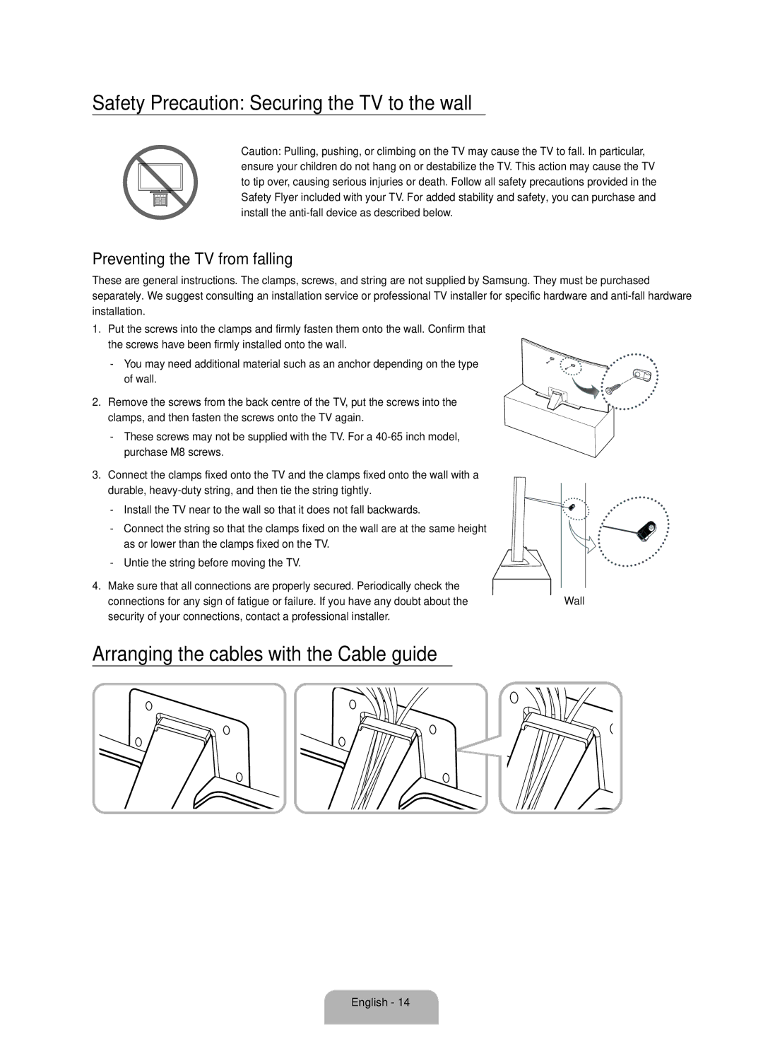 Samsung UA65JU6600RXUM manual Safety Precaution Securing the TV to the wall, Arranging the cables with the Cable guide 