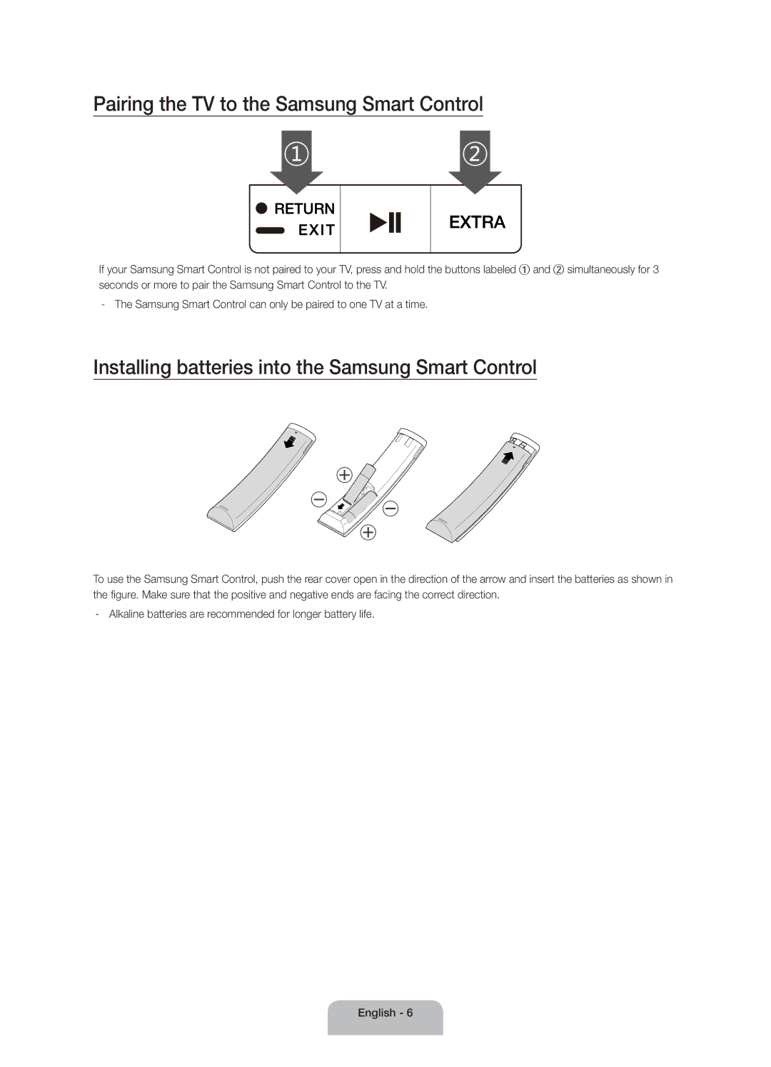 Samsung UA55JU6600RXUM Pairing the TV to the Samsung Smart Control, Installing batteries into the Samsung Smart Control 