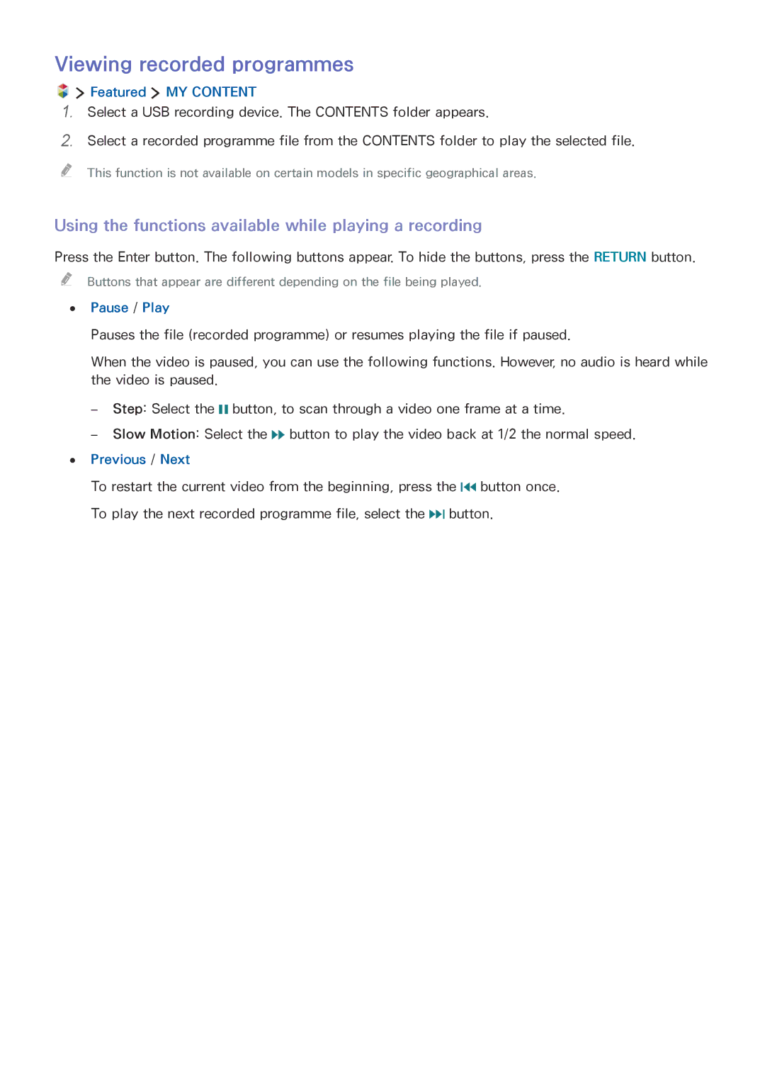 Samsung UA60JS7200KXXV manual Viewing recorded programmes, Using the functions available while playing a recording 